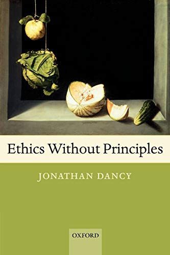 Ethics Without Principles