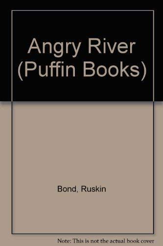 Angry River (Puffin Books)