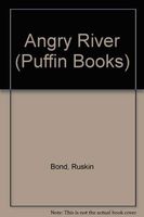 Angry River (Puffin Books)