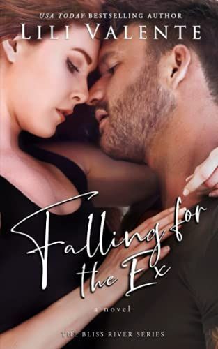 Falling for the Ex