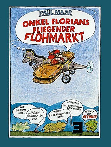 Onkel Florians fliegender Flohmarkt