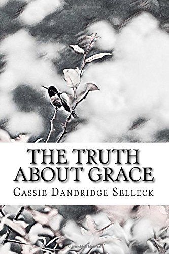The Truth about Grace