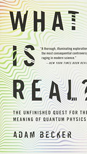 What Is Real?