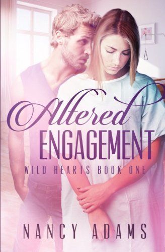 Altered Engagement: Wild Hearts Book One