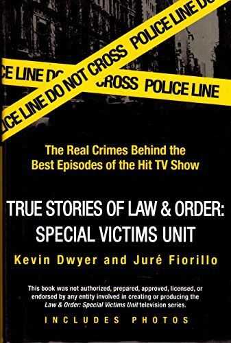 True Stories of Law & Order: Special Victims Unit