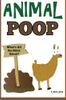 Animal Poop - What's All the Stink About?