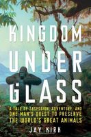 Kingdom under glass
