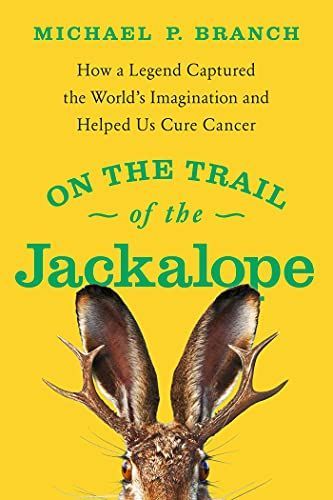 On the Trail of the Jackalope