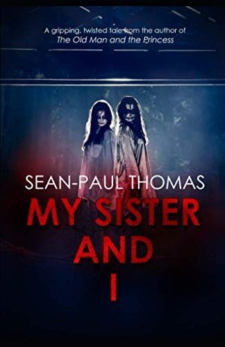 My Sister and I