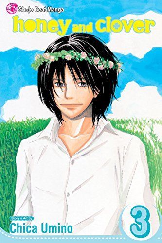 Honey and Clover, Vol. 3 (Honey and Clover)