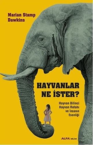 Hayvanlar ne ister