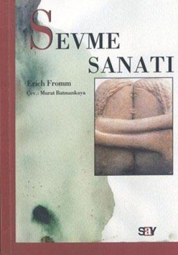 Sevme sanatı