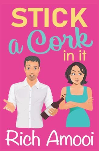 Stick a Cork in It