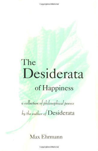 The Desiderata of Happiness