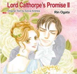 Lord Calthorpe's Promise II