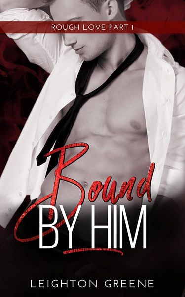 Bound by Him