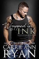 Wrapped in Ink (Montgomery Ink