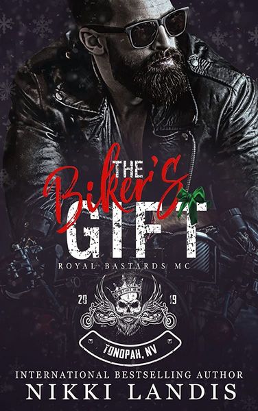 The Biker's Gift (Royal Bastards MC