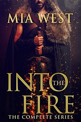 Into the Fire: the Complete Series