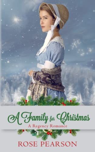 A Family for Christmas: a Regency Romance