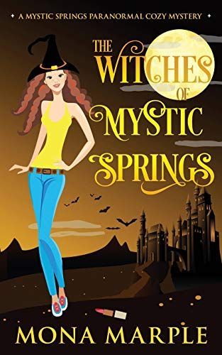 The Witches of Mystic Springs