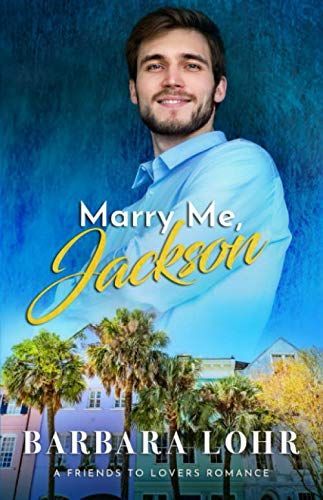 Marry Me, Jackson