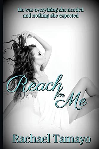 Reach for Me