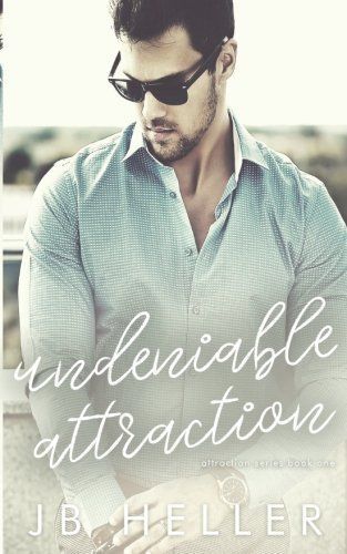 Undeniable Attraction