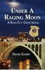 Under A Raging Moon