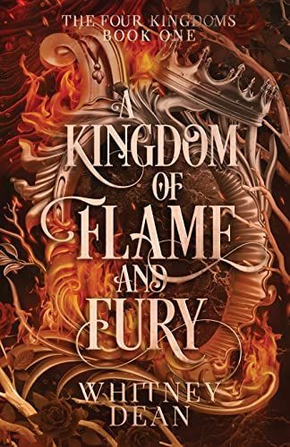 A Kingdom of Flame and Fury