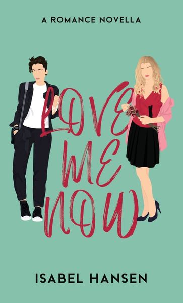 Love Me Now