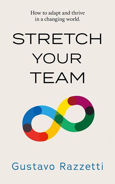 Stretch Your Team