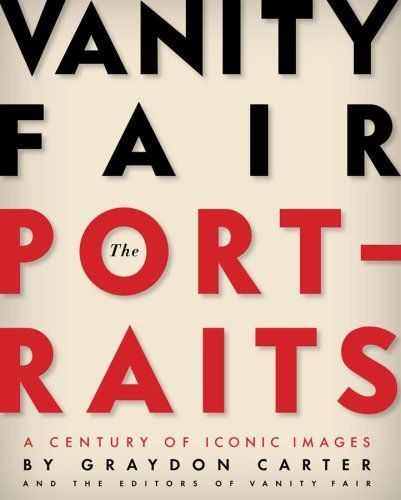 Vanity Fair, the portraits