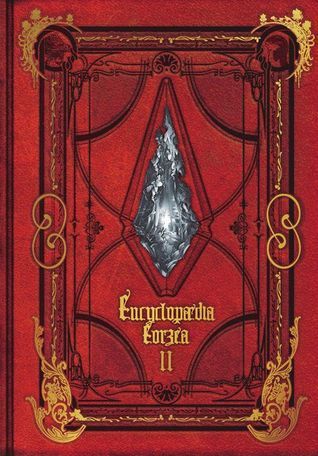 Encyclopaedia Eorzea - The World of FINAL FANTASY XIV - Volume II