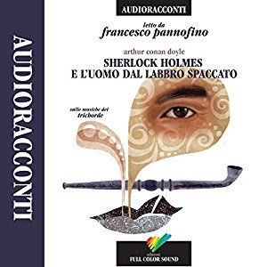 Sherlock Holmes e l'uomo dal labbro spaccato