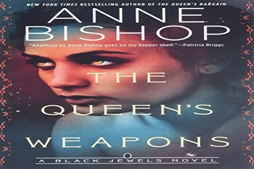 The Queen's Weapons