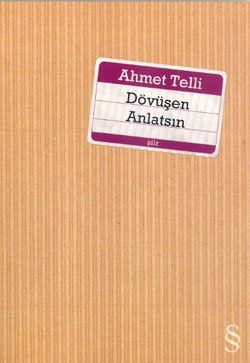 Dövüşen anlatsın