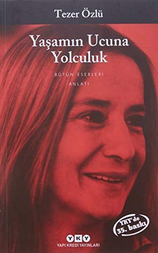 Yasamin Ucuna Yolculuk
