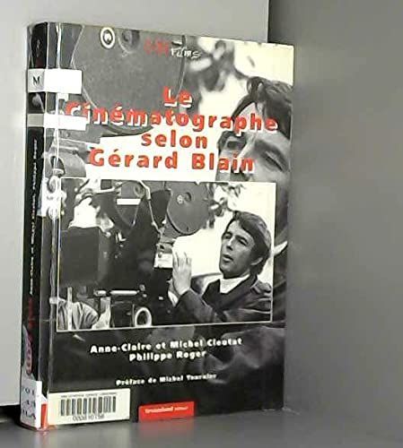 Le cinématographe selon Gérard Blain