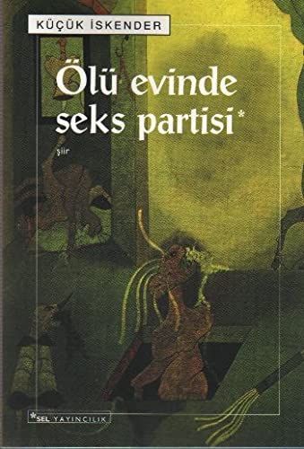 Ölü evinde seks partisi