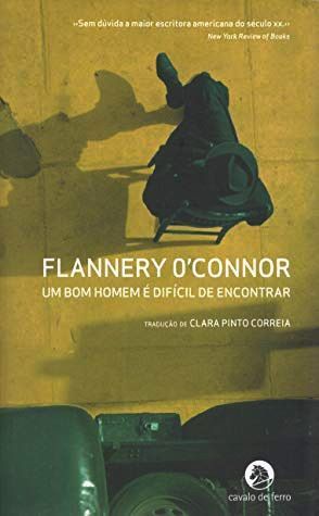 Um Bom Homem é Difícil de Encontrar
