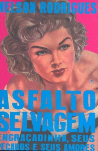 Asfalto selvagem