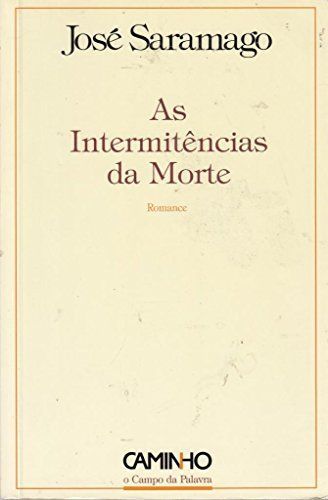As Intermitências da Morte
