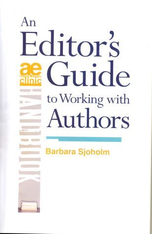 An Editor's Guide to Working with Authors