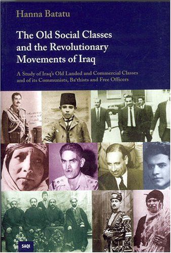 The Old Social Classes and the Revolutionary Movements of Iraq