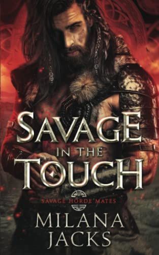 Savage in the Touch