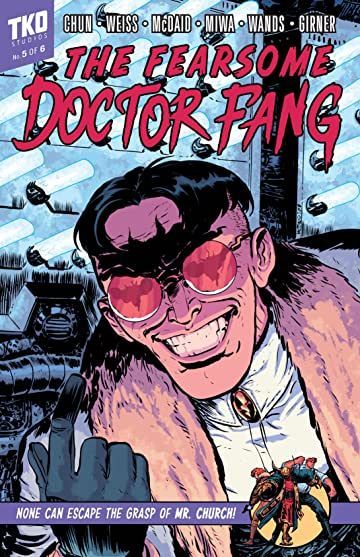 The Fearsome Doctor Fang #5