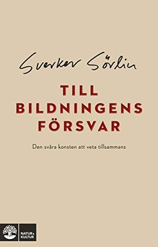 Till bildningens försvar