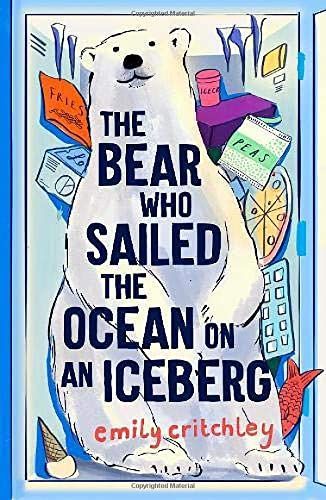 Bear Who Sailed the Ocean on an Iceberg
