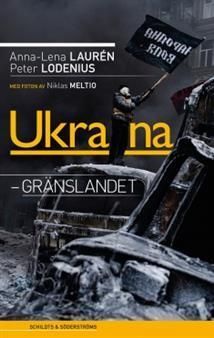 Ukraina - Gränslandet